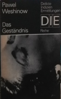 Das Geständnis