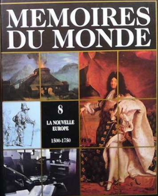 Mémoires du Monde 1500-1750 - --------------