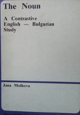 The Noon. A Contrastive English-Bulgarian Study