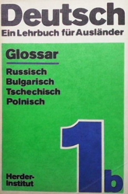 Deutsch. Ein Lehrbuch für Ausländer. Teil 1b