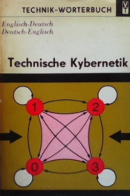 Technik-wörterbuch: Technische kybernetik