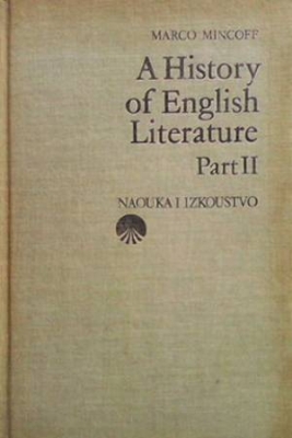 A History of English Literature. Part 2 - Marco Mincoff