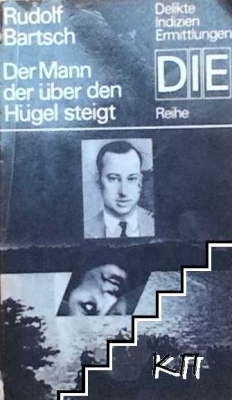 Der Mann der über den Hügel steigt