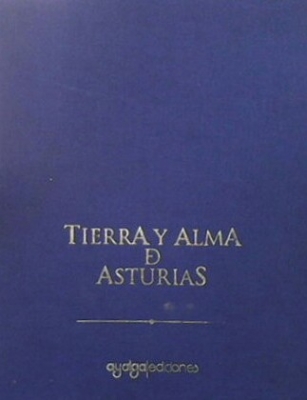 Tierra y Alma d Asturias - Jose Maria