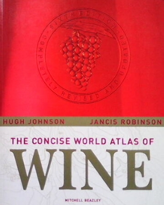 The concise World atlas of WINE - High Jonson