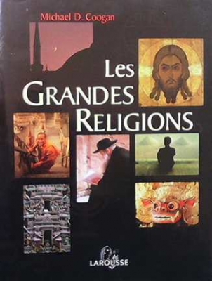 Les grandes religions - Michael D. Coogan