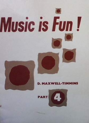 Music is fun! Part 4 - D. Maxwell