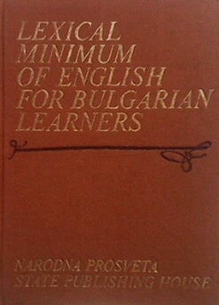 Lexical Minimum of English for Bulgarian Learners