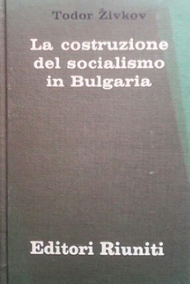 La costruzione del socialismo in Bulgaria