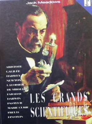 Les grands scientifiques - Jack Meadows