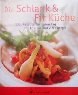 Die schlank & fit küche