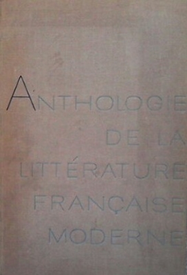 Anthologie de  la littérature française moderne