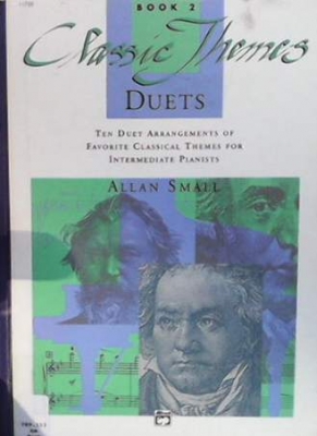 Classic Themes duets. Book 2 - Allan Small