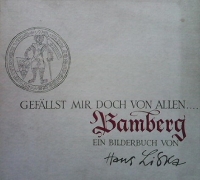 Gefällst mir doch von allen Bamberg - Hans Liska