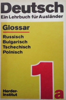 Deutsch. Ein lehrbuch für ausländer. Teil 1a