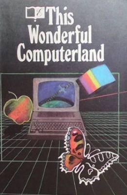 Эта чудесная страна Компьютерлэнд / This Wonderful Computerland