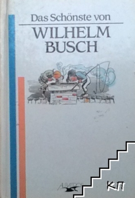 Das schönste von Wilhelm Busch