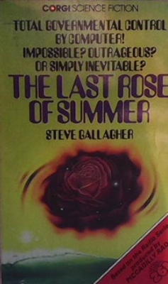 The Last Rose of Summer - Steve Gallagher