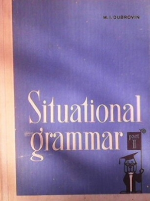 Situational Grammar - part 2